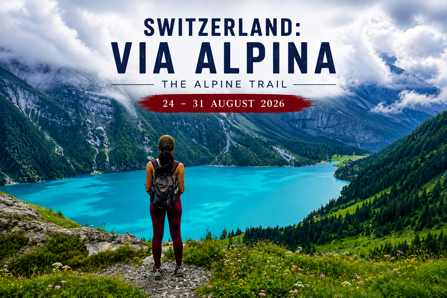 Hiker overlooking a turquoise alpine lake on the Via Alpina trail in Switzerland, surrounded by the Swiss Alps, mountain peaks and spectacular hiking landscapes.