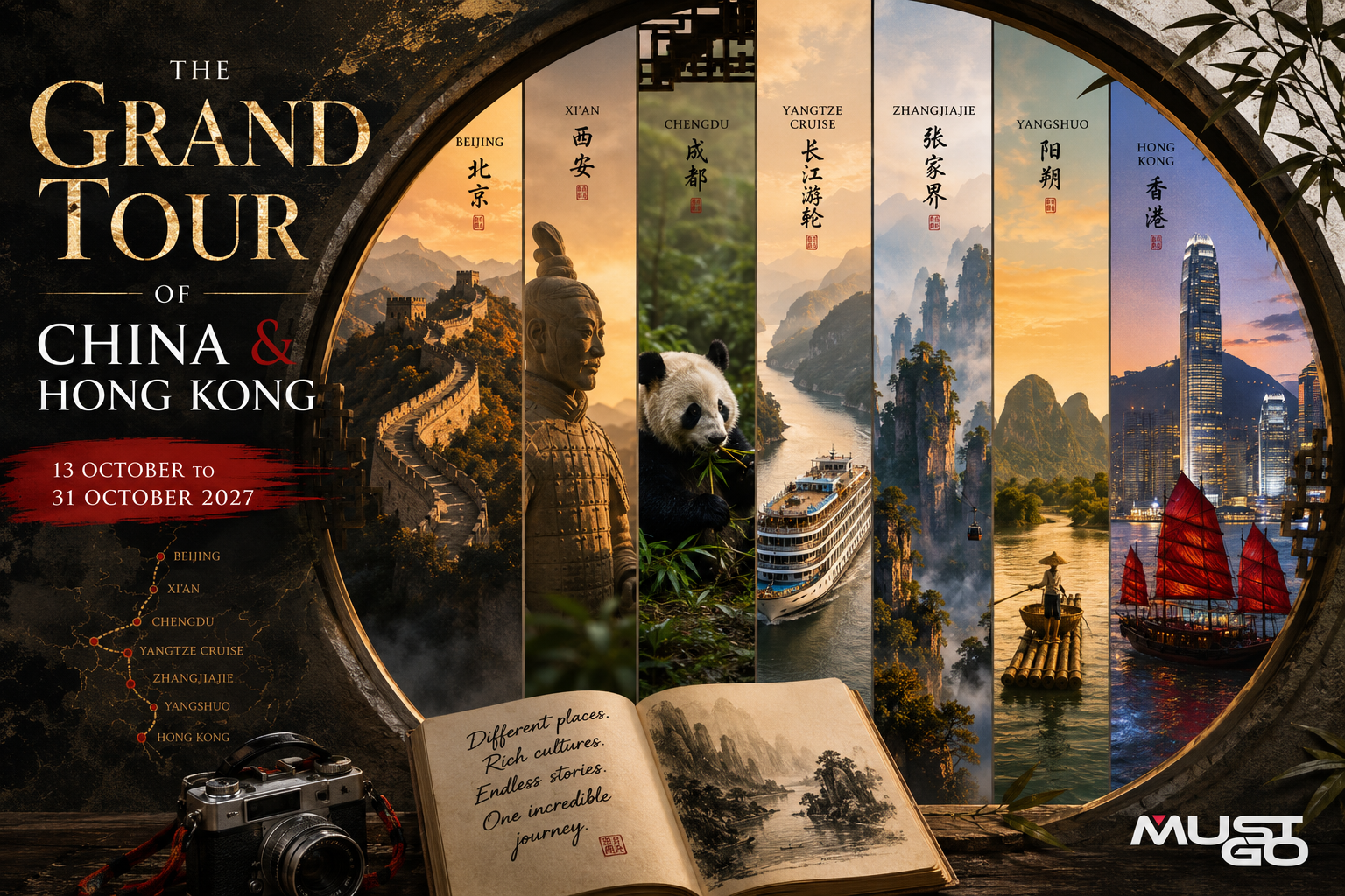 MustGo Grand Tour of China & Hong Kong 2027 travel poster featuring Beijing, Xi'an, Chengdu, Yangtze River Cruise, Zhangjiajie, Yangshuo, Hong Kong, a giant panda, Great Wall, Terracotta Army and iconic Chinese landscapes.