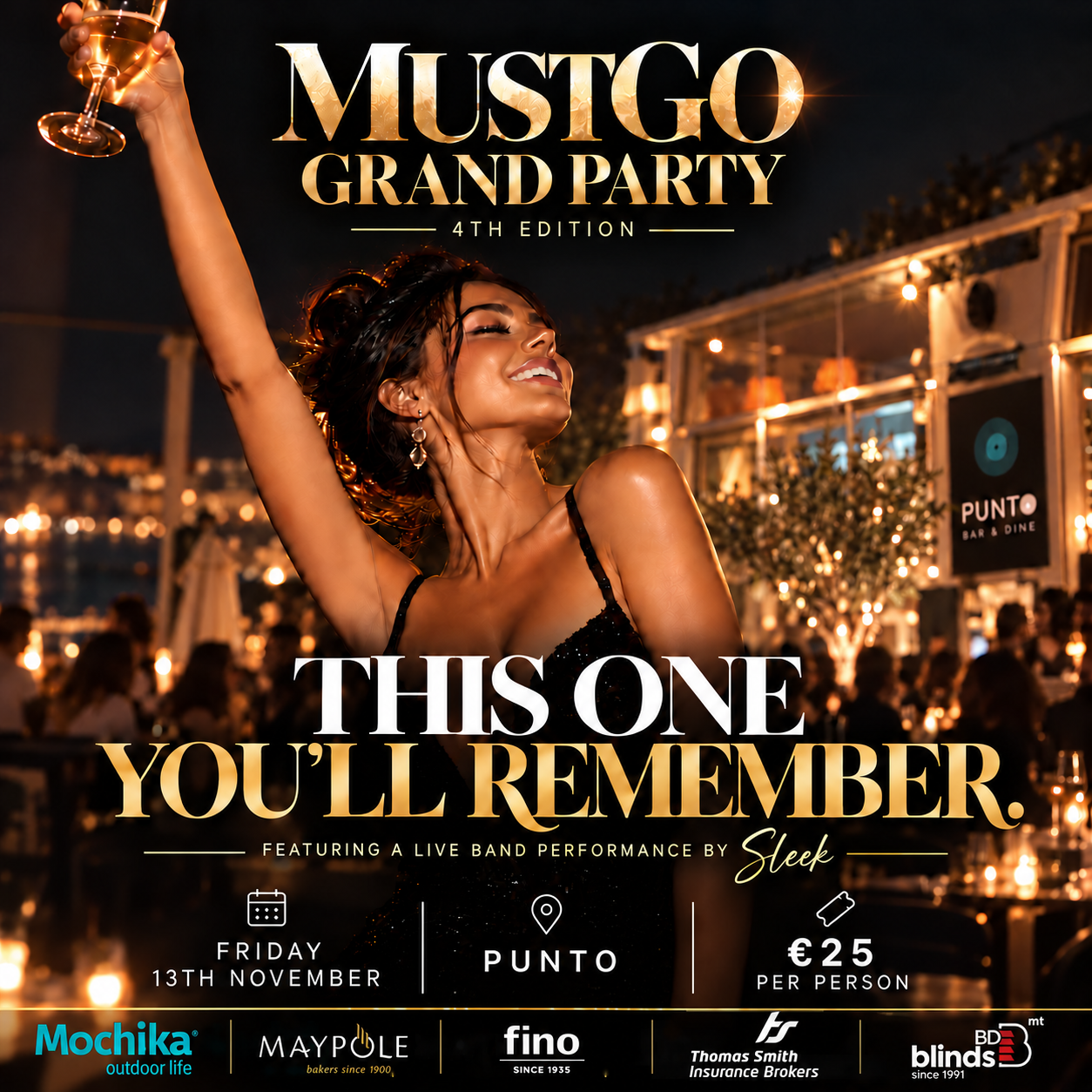 Poster of a woman holding a champagne glass in her hand showing Punto in the background and ready to party!